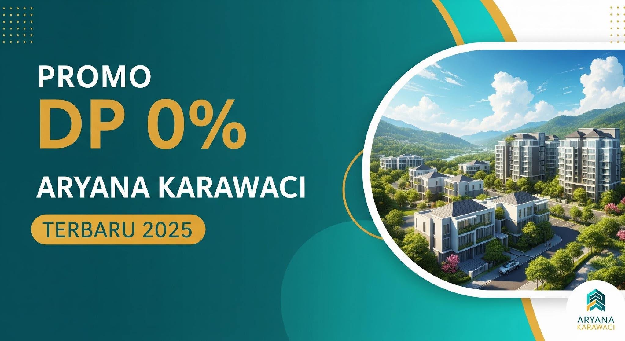 Promo DP 0% Aryana Karawaci Terbaru 2026